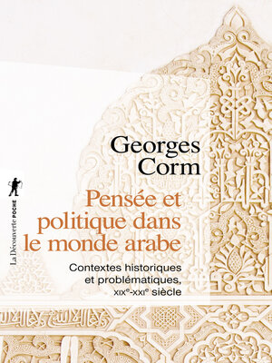 cover image of Pensée et politique dans le monde arabe
